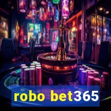 robo bet365